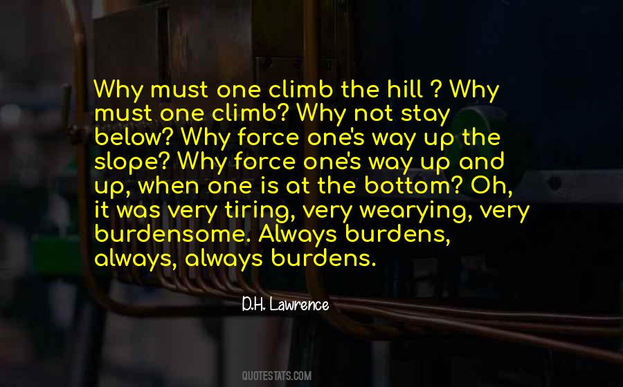 Up The Hill Quotes #1252343