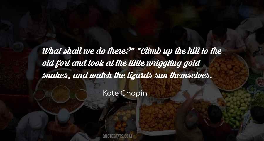 Up The Hill Quotes #37288