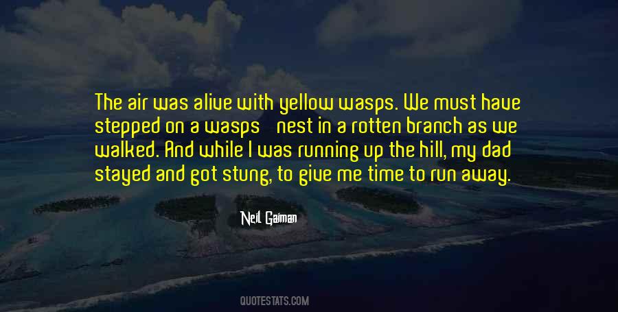 Up The Hill Quotes #933335