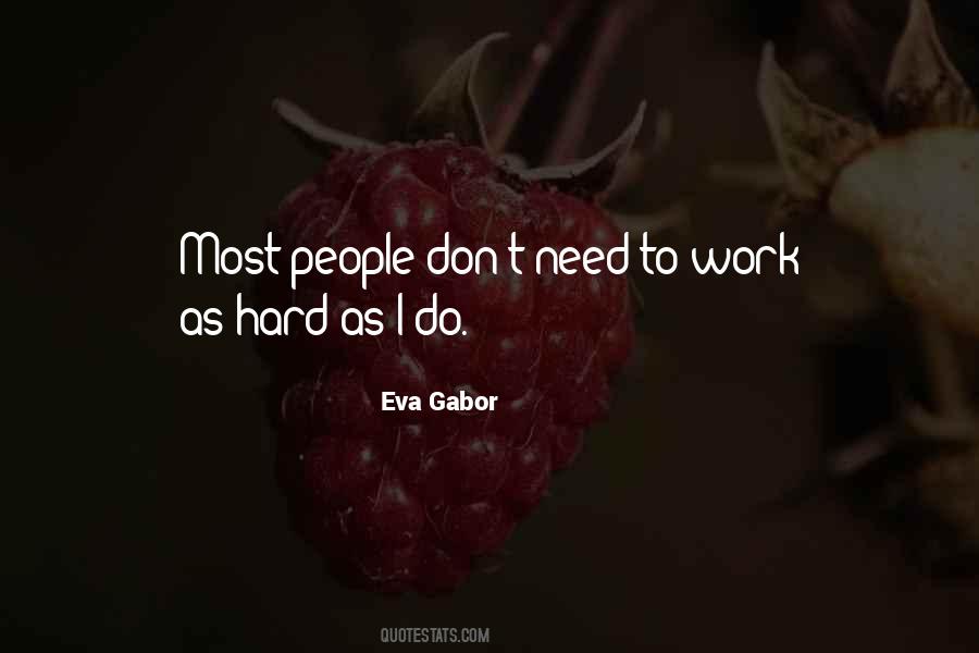 Gabor Quotes #937048