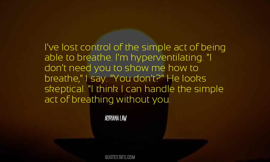 Able To Breathe Quotes #285316