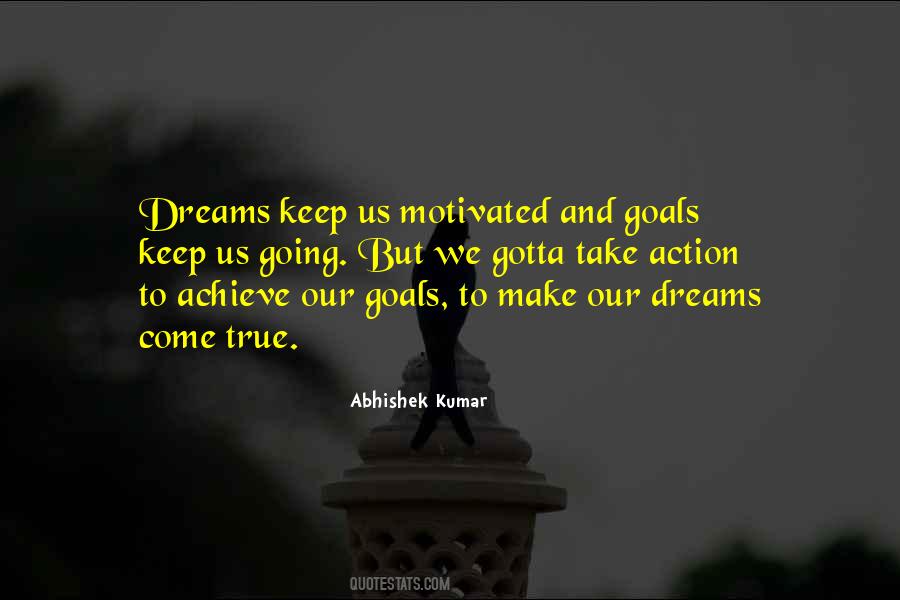 Quotes About Goals Dreams #345852