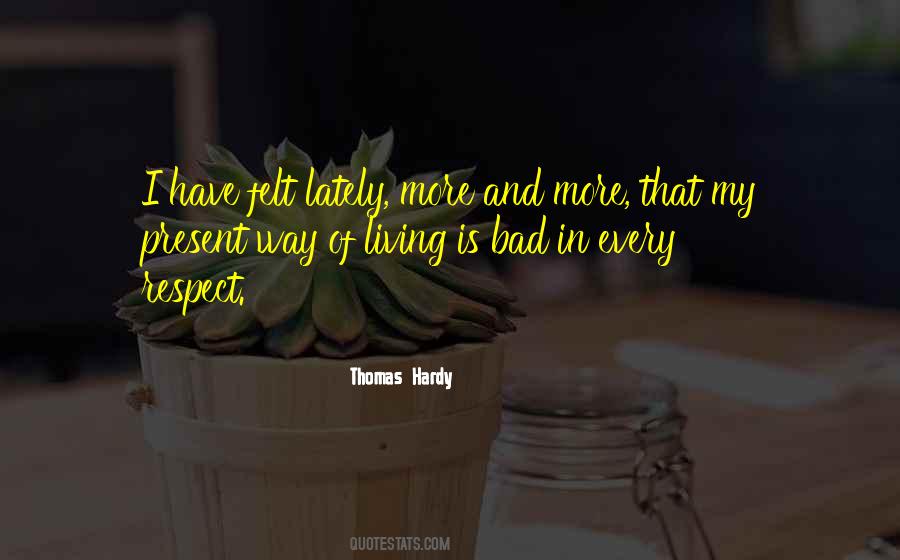 My Life Is Bad Quotes #1597780