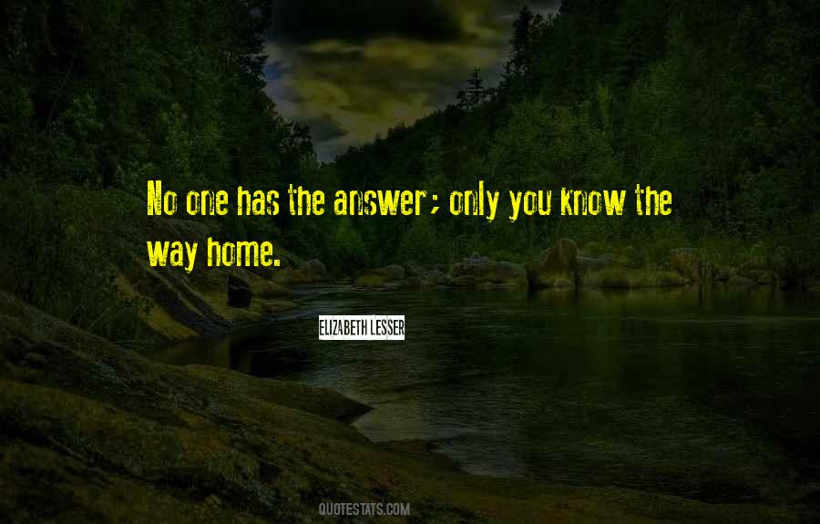 No Way Home Quotes #1042500
