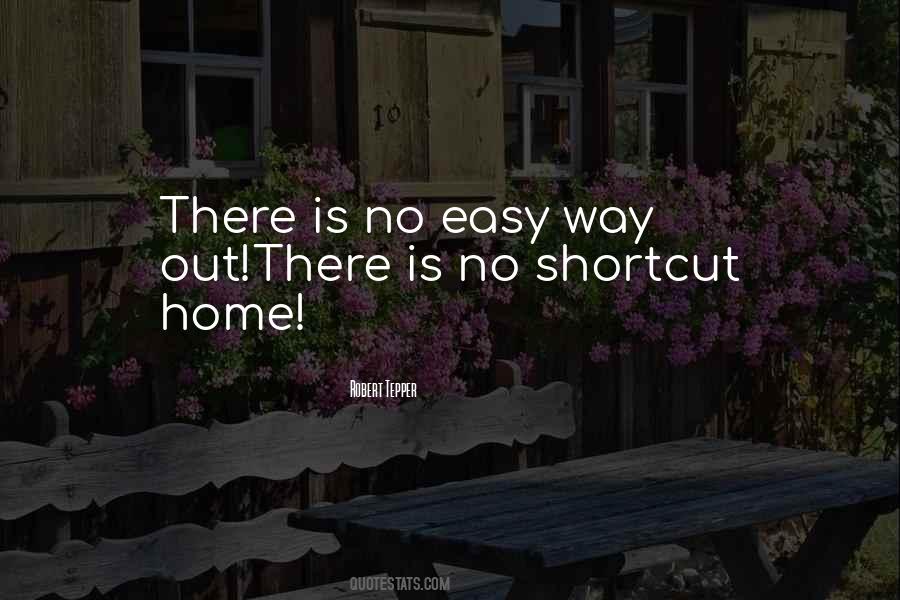 No Way Home Quotes #1781817