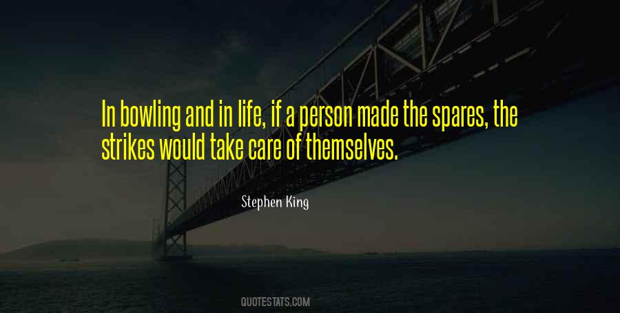 Care Of Life Quotes #179374