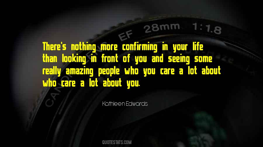 Care Of Life Quotes #82388