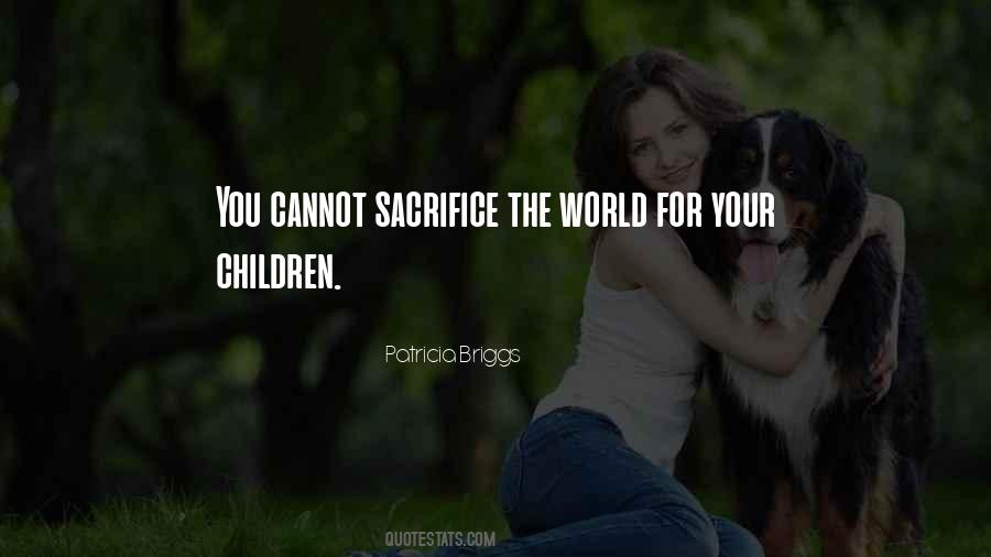 For You The World Quotes #106105