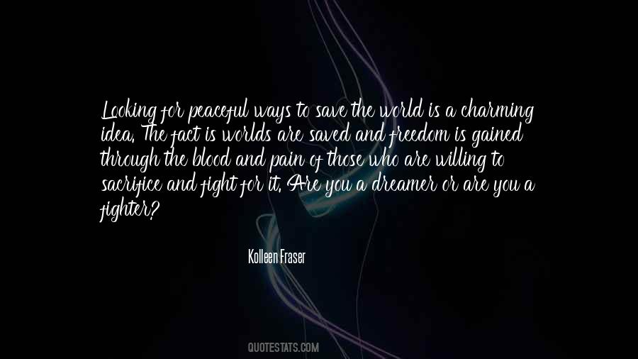 For You The World Quotes #117133