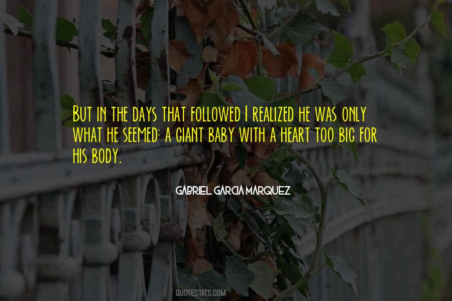 Gabriel Garcia Quotes #230994