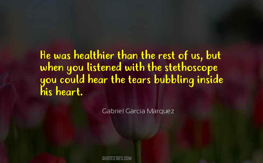 Gabriel Garcia Quotes #241780