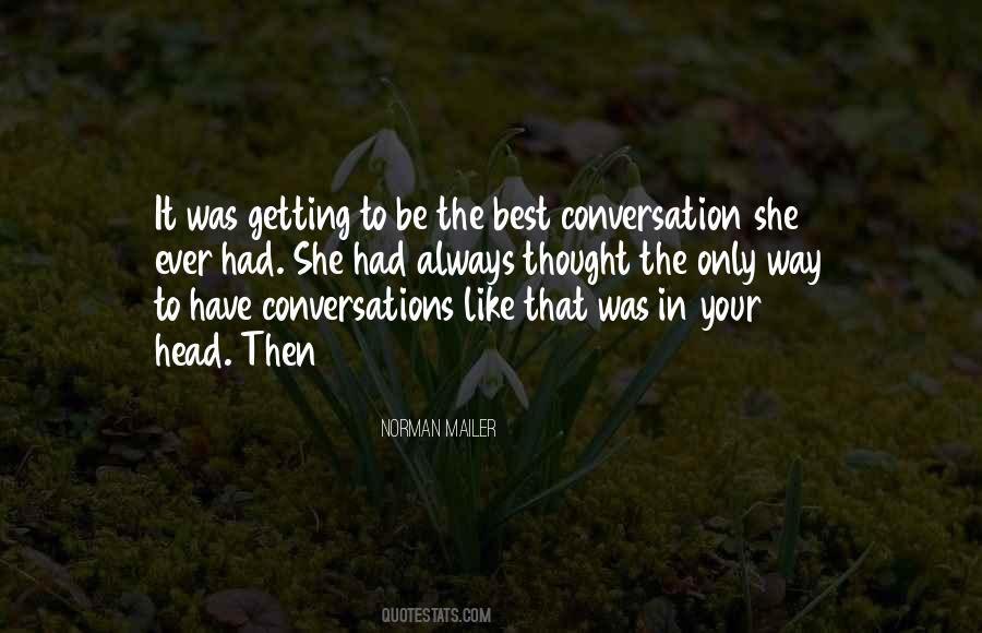 The Best Conversation Quotes #412928