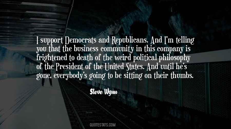 Support The President Quotes #366984