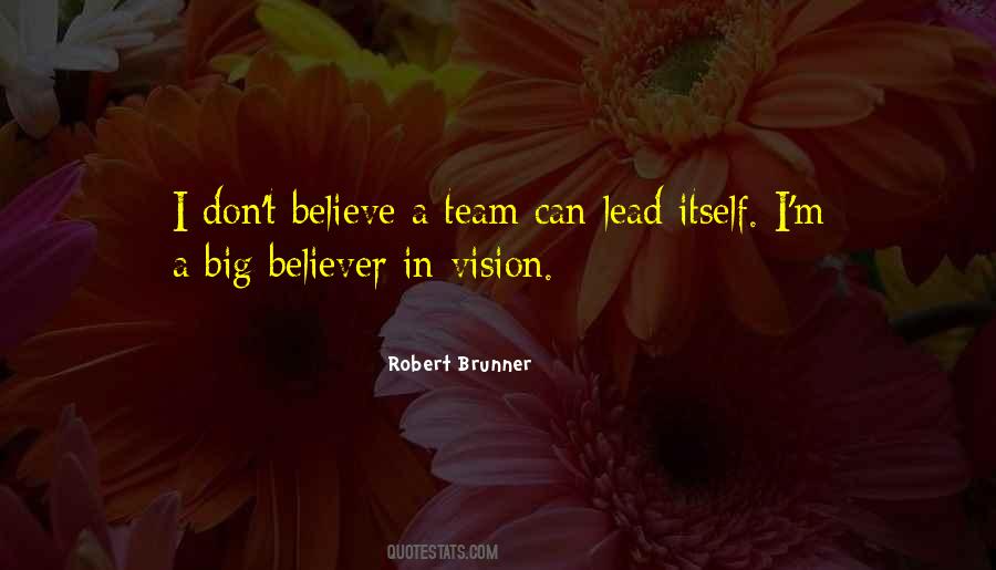 Team Vision Quotes #1813266