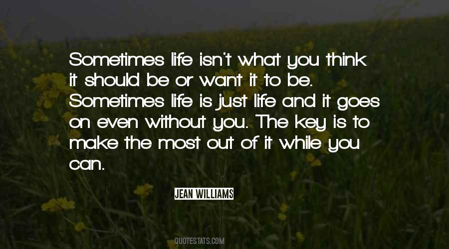 What You Want Most Quotes #31336