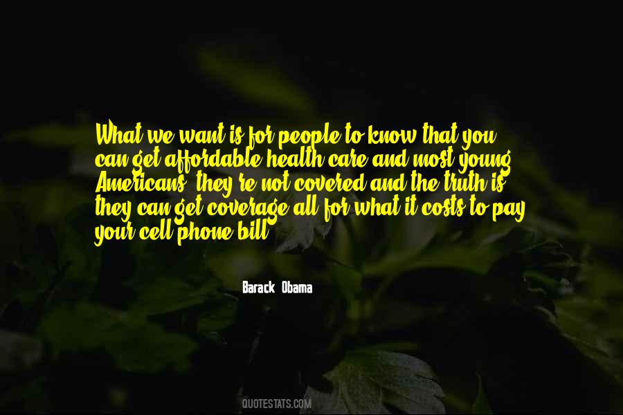 What You Want Most Quotes #824259