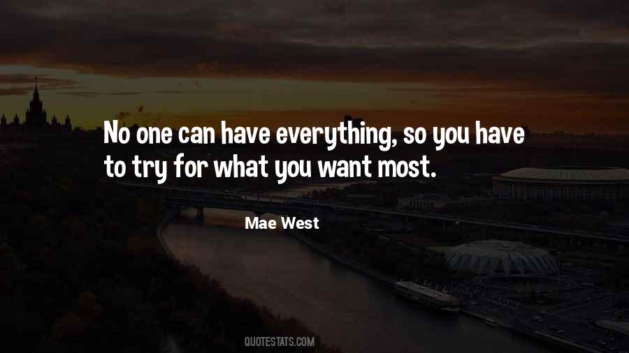 What You Want Most Quotes #837164