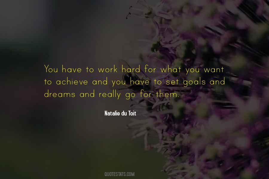 Quotes About Goals And Hard Work #1329864