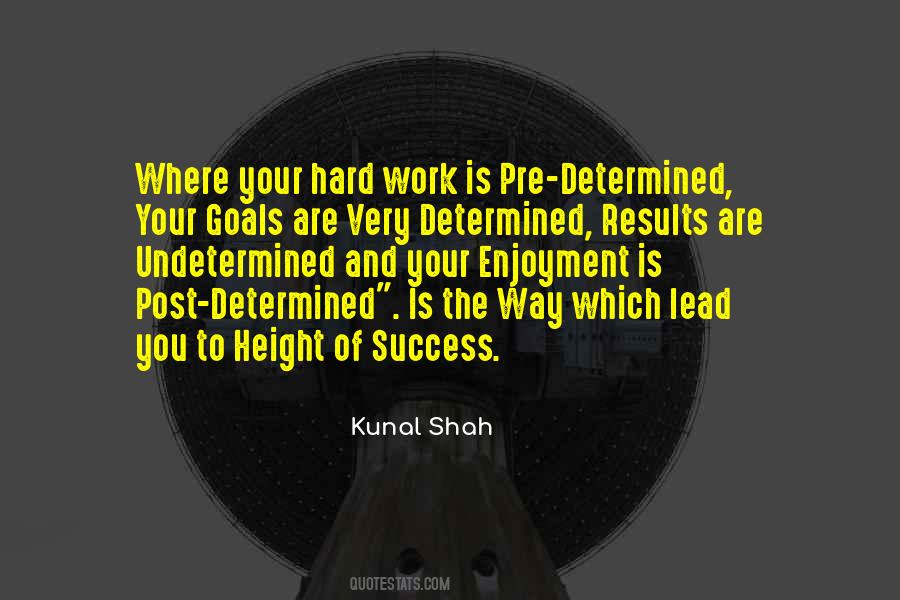 Quotes About Goals And Hard Work #1782604