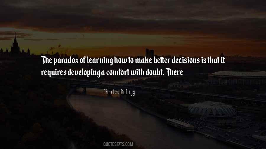 Better Decisions Quotes #1492808