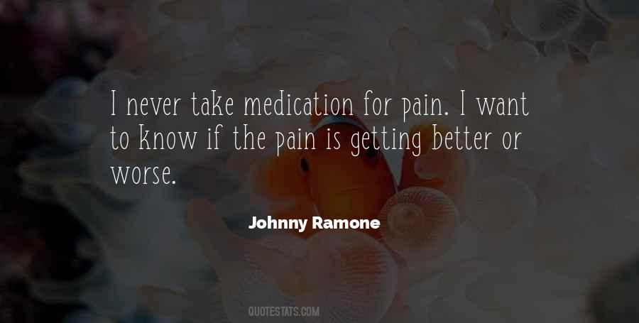 I Want To Get Better Quotes #1233063