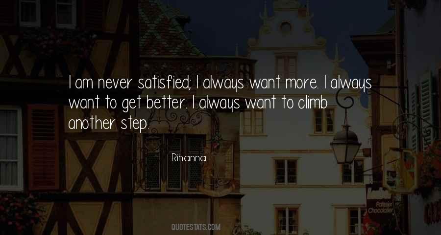 I Want To Get Better Quotes #1606133