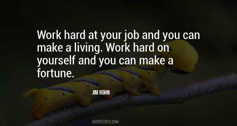 Work Hard On Yourself Quotes #633252