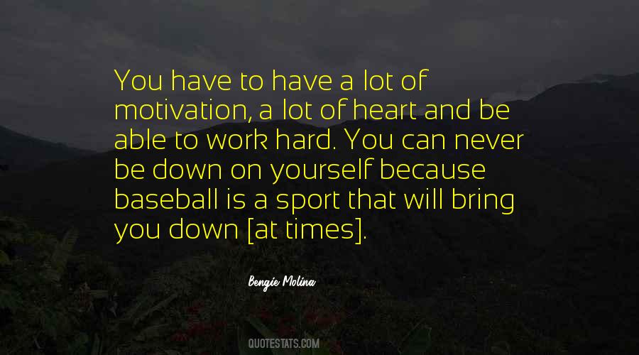 Work Hard On Yourself Quotes #87131