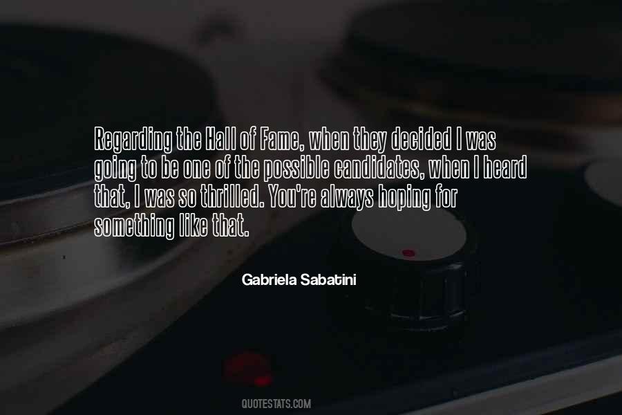 Gabriela Quotes #1780268