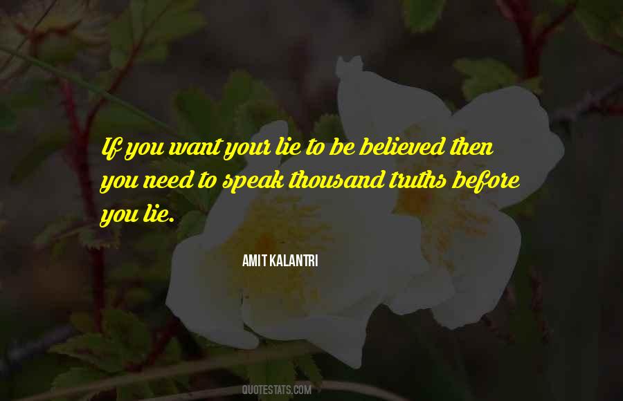 Speak Up For Your Beliefs Quotes #338362