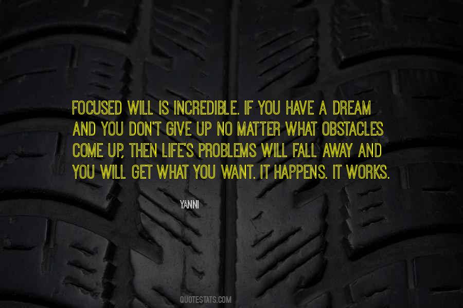 If You Have A Dream Quotes #1414103