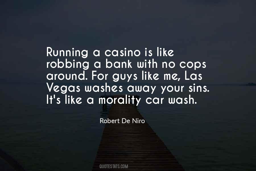 Vegas Casino Quotes #1046004