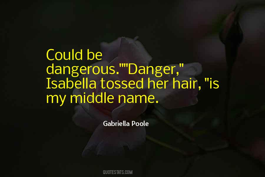 Gabriella Quotes #1784963