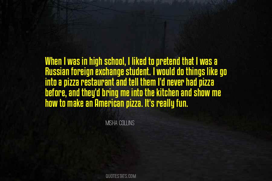 Pizza Restaurant Quotes #341293