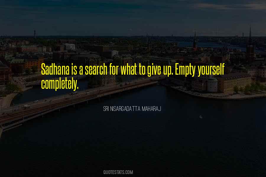Empty Yourself Quotes #1615265