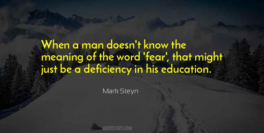 Mark Of A Man Quotes #416077