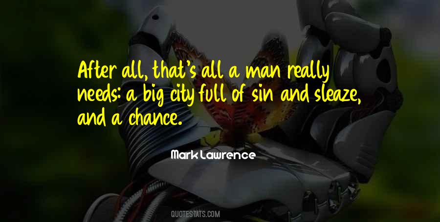 Mark Of A Man Quotes #49441