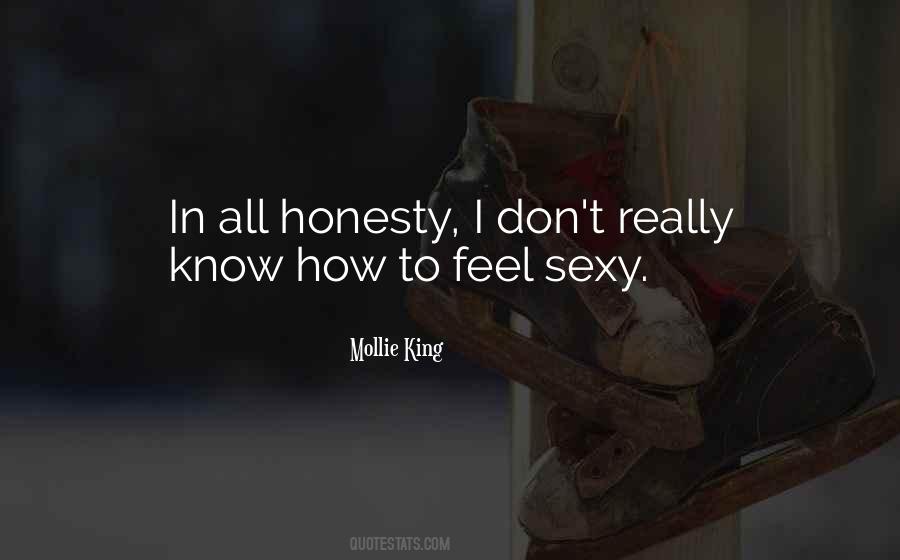 All Honesty Quotes #1143609