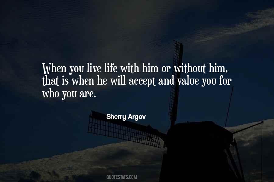 With You Or Without You Quotes #1474448