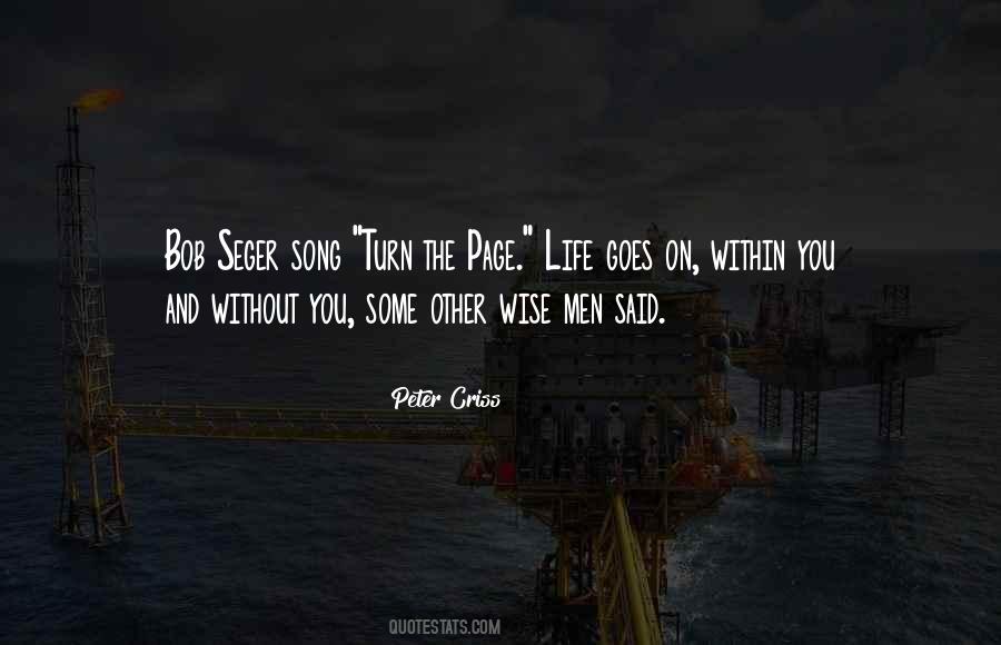 Life Goes On Within You And Without You Quotes #989526