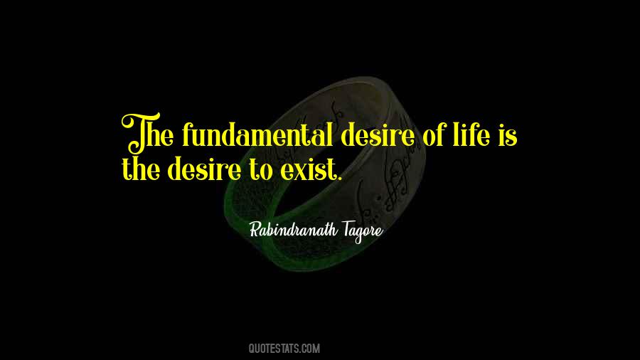 Fundamentals Of Life Quotes #1395872
