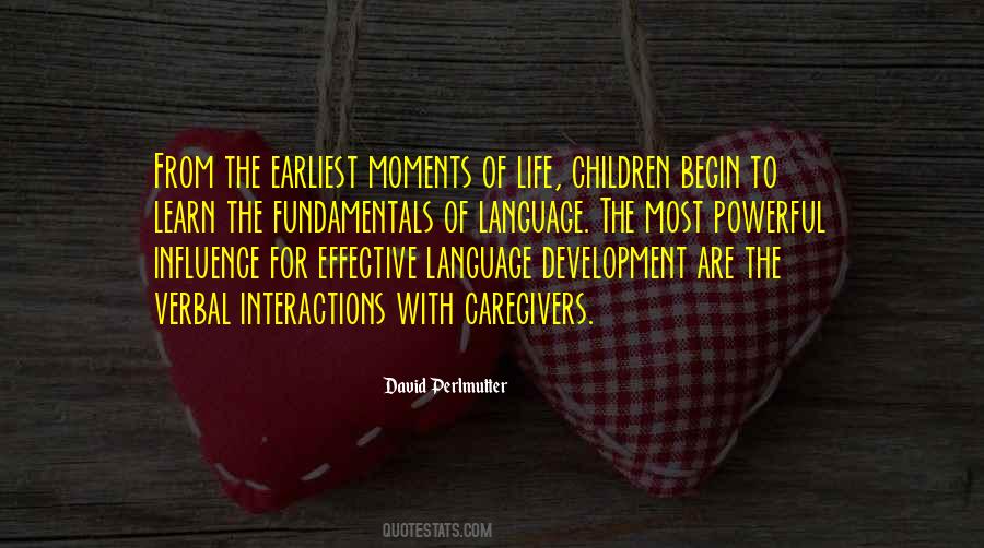 Fundamentals Of Life Quotes #500704