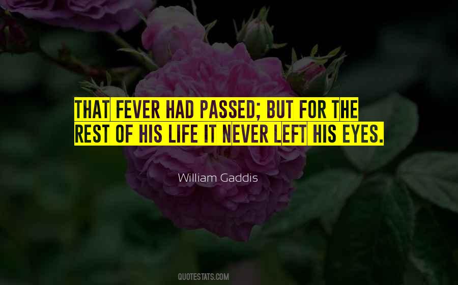 Gaddis Quotes #1380276