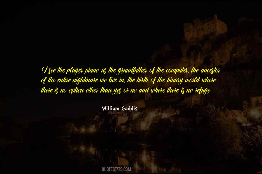 Gaddis Quotes #202182