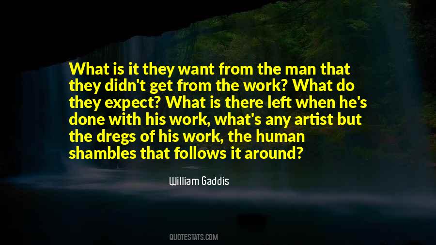Gaddis Quotes #373014