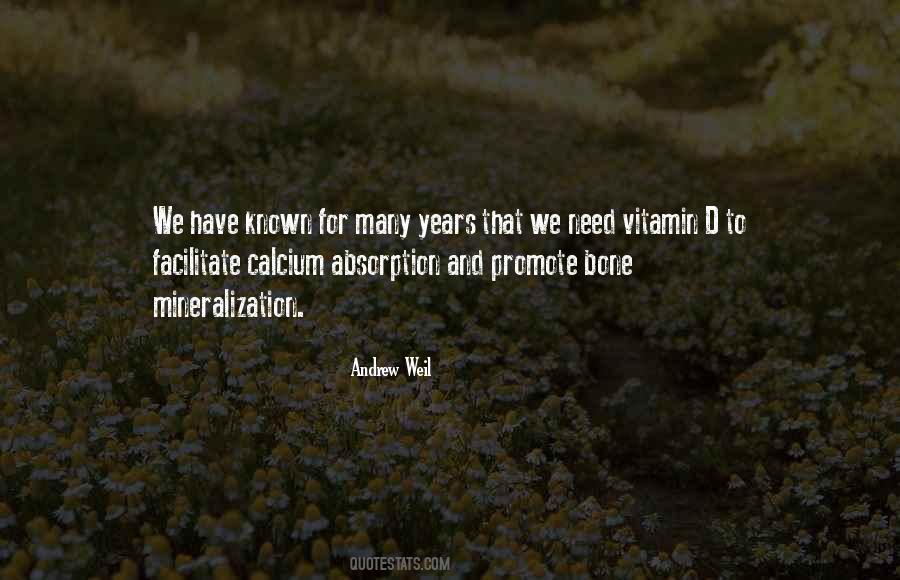 Need Vitamin D Quotes #1367788