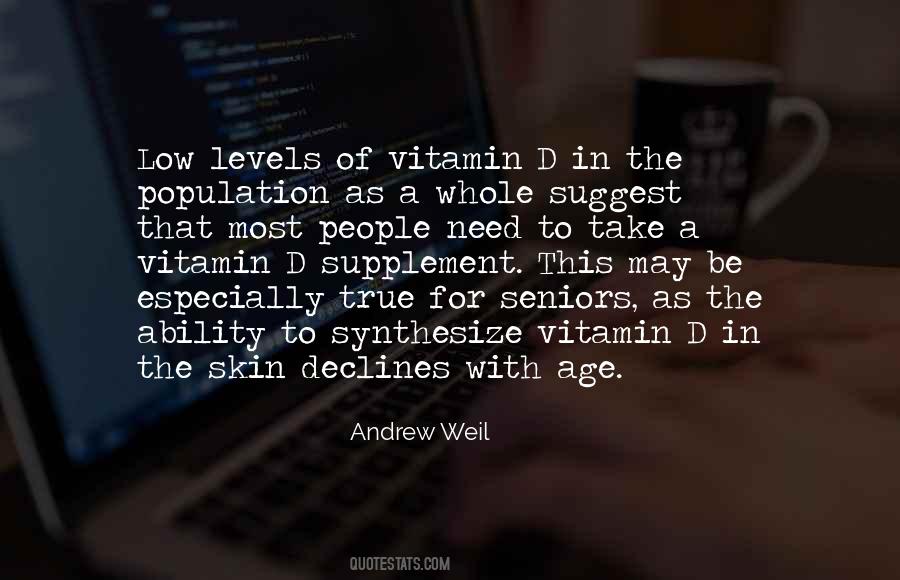 Need Vitamin D Quotes #1801726