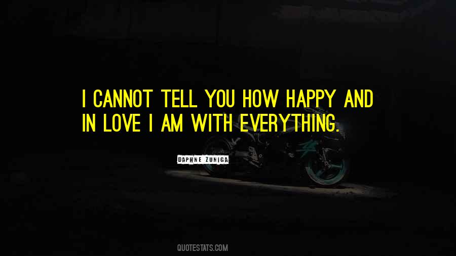 Happy With Everything Quotes #373339