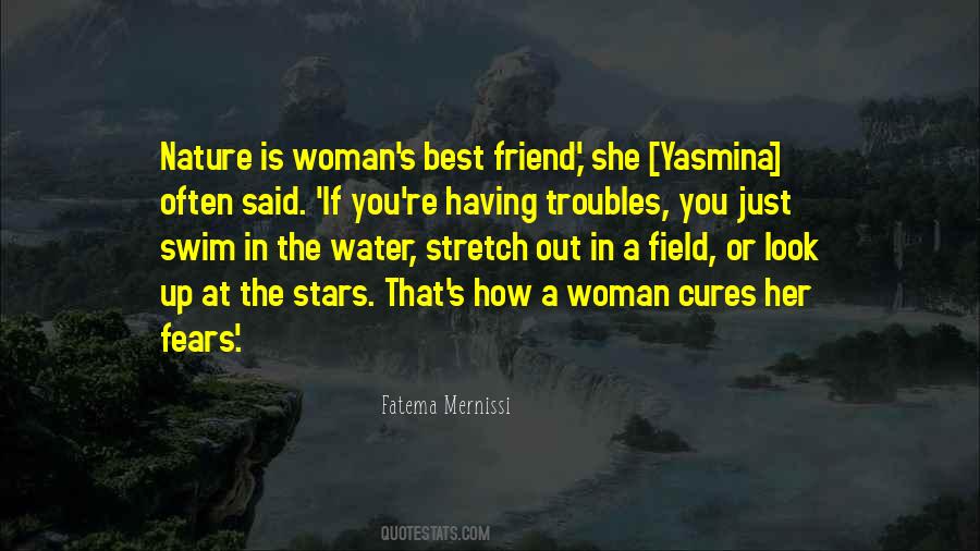 Nature Is The Best Quotes #324288