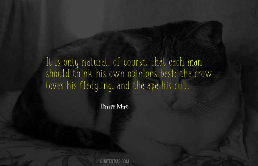 Nature Is The Best Quotes #361252